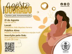 Agosto Dourado - Juntos pela Amamentação